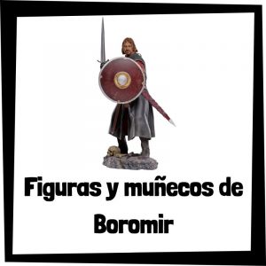 Figuras Y Muñecos De Boromir