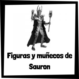 Lee más sobre el artículo Figuras y muñecos de Sauron