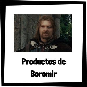 Productos Y Merchandising De Boromir