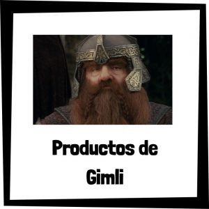 Productos y merchandising de Gimli