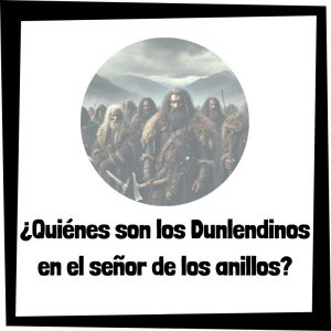 ¿Quiénes son los Dunlendinos en el señor de los anillos? Quiénes Son Los Dunlendinos En El Señor De Los Anillos